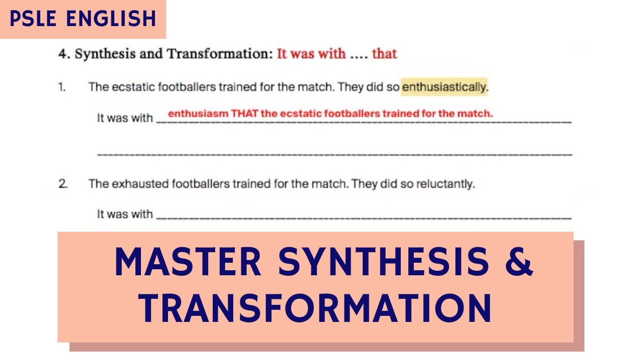psle-english-synthesis-transformation-tta-psle-english-paper-2-ep-11-youtube