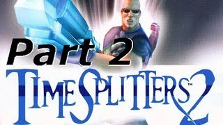 Timesplitters 2 Walk-Through Hard - Siberia 1990 Part 2 Ep2 Hd 