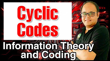 Cyclic Codes- Coding & Decoding[Information Theory & Coding/ Digital Communication]