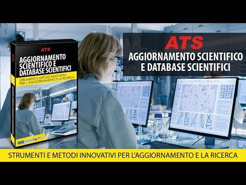 Video Corso ATS - Aggiornamento Scientifico e DataBase Scientifici