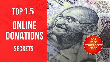 Top 15 Online Donations Secrets - Accept Donations Online, Social Media Tips for Nonprofits & NGOs