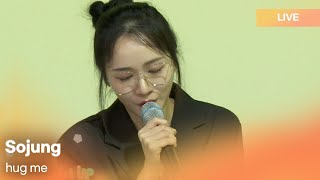 LeeSojung(이소정) - Hug me(안아줄게요) |  K-Pop Live Session | Play11st UP