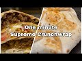 One Crunchwrap per minute