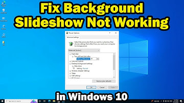 How to Fix Background Slideshow Not Working In Windows 11 PC or Laptop