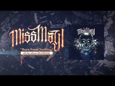 Miss May I - Born From Nothing