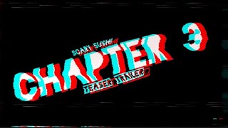 Scary Sushi Chapter 3 Teaser Trailer Keepers