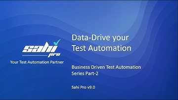 Data Drive your Test Automation - Sahi Pro v9.0 Series Part-2