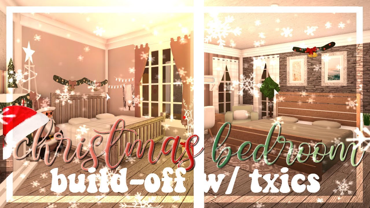 bloxburg | christmas bedroom, build-off w/ txics♡ + IMPORTANT MESSAGE ...