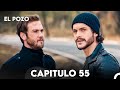 El Pozo Capitulo 55 Doblado En Español 