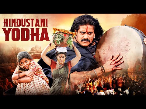 Nagarjuna's Blockbuster : Hindustani Yodha Full Hindi Dubbed Movie