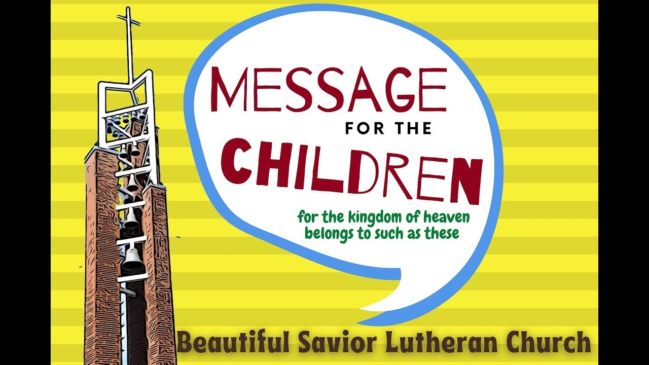 November 14, 2021 Children's Message