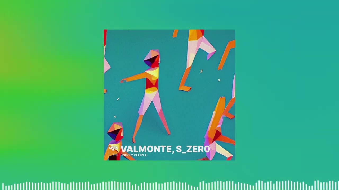 Valmonte S_Zer0 - Party People