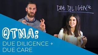 QTNA #35: Due Diligence + Due Care