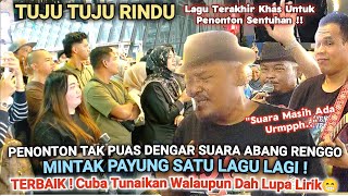 🔥ARTIS LAGEND RENGGO ARROW Dtg Melawat Bob🔴Sekali Penonton Mintak Abg RENGGO Payung Lagu TUJU2 RINDU