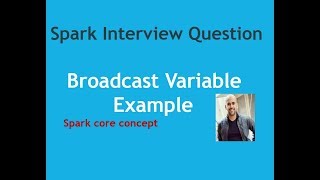 Famous Broadcast variable example | Spark Interview Questions and Answers |Spark tutorial Wealth