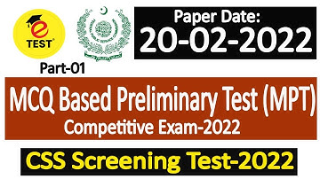 Today CSS MPT Screening Test 20-02-2022 Part-01 ||MCQ Based Preliminary Test 2022 ||Competitive Exam
