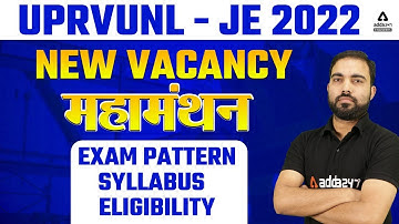 UPRVUNL JE Vacancy 2022 | Exam Pattern, Syllabus, Eligibilty & Complete Information