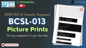 BCSL-013 Picture Prints 2024 - 2025 |IGNOU BCA 1st Semester assignment| #ignou #bca #assignment