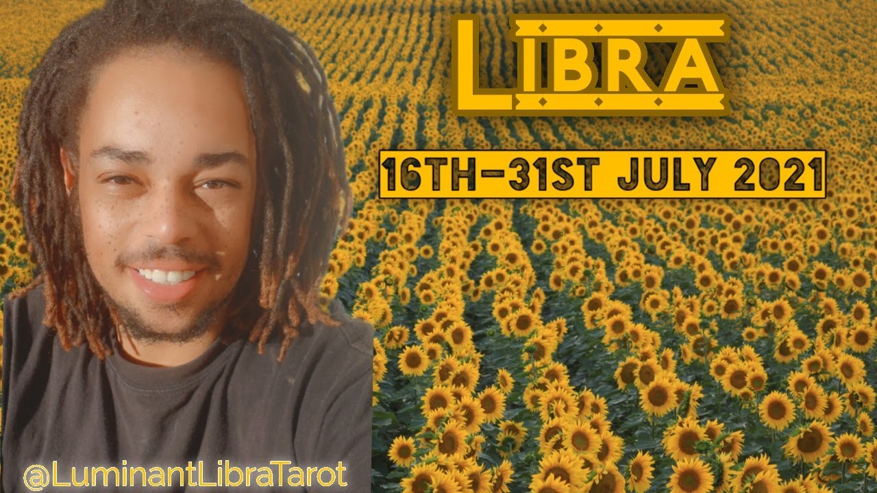LIBRA • 👁 If You Dream It, It WILL Come • July 2021 