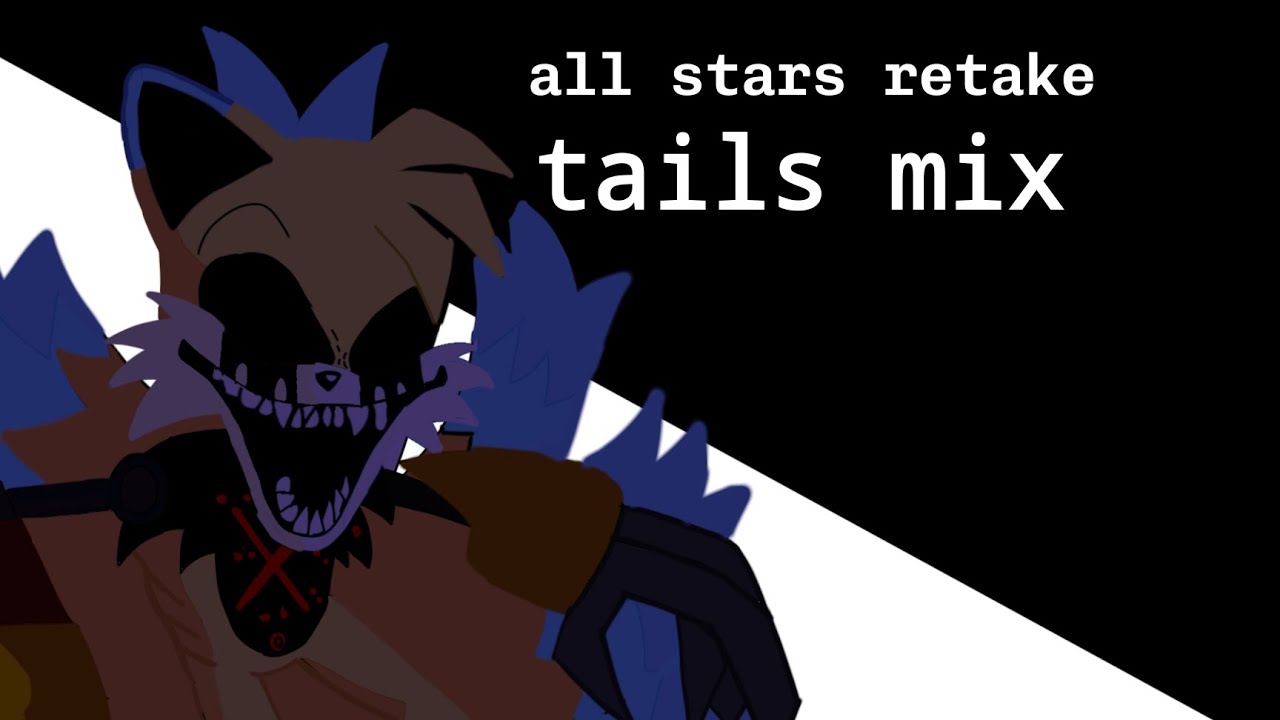 All stars retake tails mix 