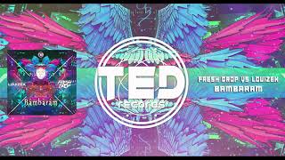Download Lagu LOUIZEK & FRESH DROP - BAMBARAM ( Official Audio ) Download Lagu LOUIZEK & FRESH DROP - BAMBARAM ( Official Audio )