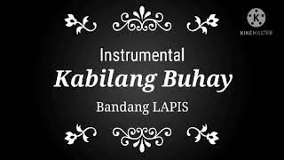 Kabilang Buhay - Instrumental Bandang LAPIS