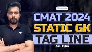 CMAT 2024 Static GK on Tag Lines | Agni Mitra