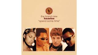 The Brand New Heavies - Spend Some Time (Radio Version)