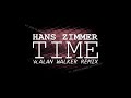 Time - Hans Zimmer [Alan Walker Remix]