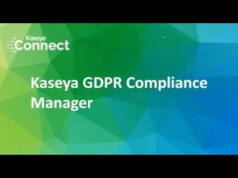 Webinar & Demo - Kaseya GDPR Compliance Manager (MME)