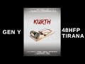 KURTH - GEN Y 48 Hour Film Project Tirana 2017
