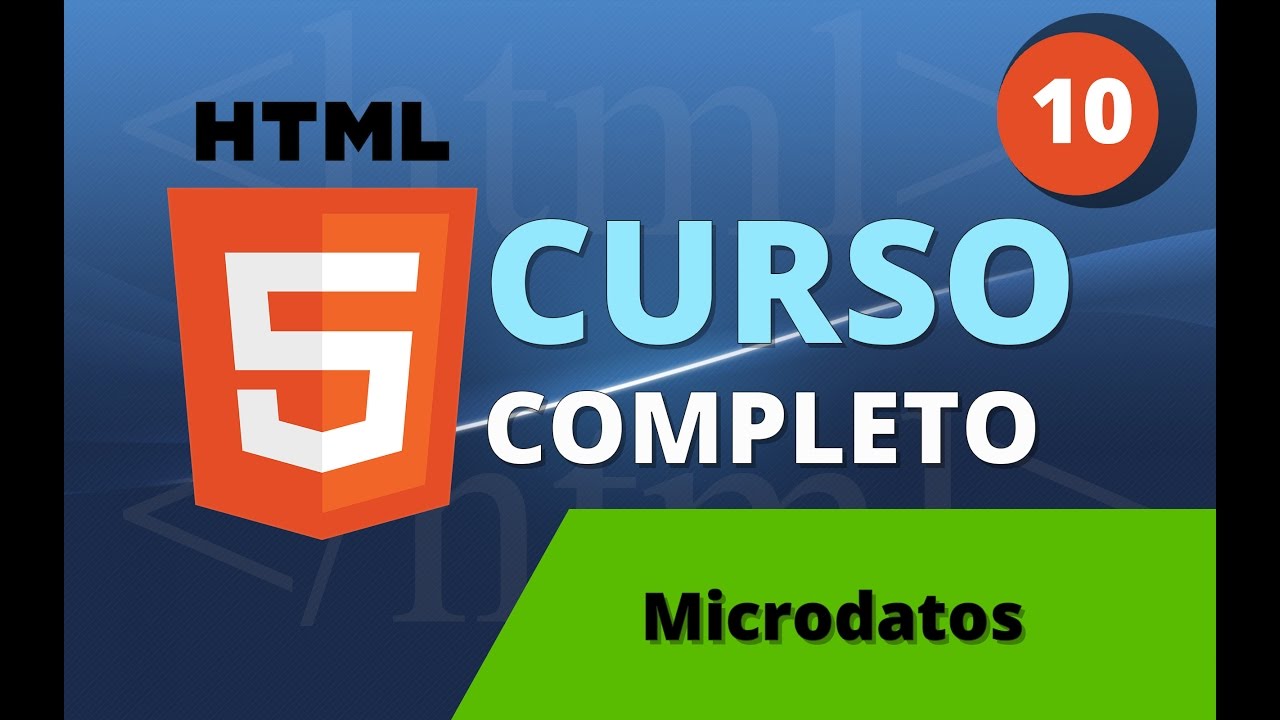 Microdatos Html Curso de HTML y HTML 5 parte 10 – Microdatos - YouTube