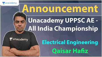 Unacademy UPPSC AE - All India Championship | Electrical Engineering | Qaisar Hafiz