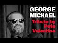 (Pete Valentine) George Michael Tribute 2018