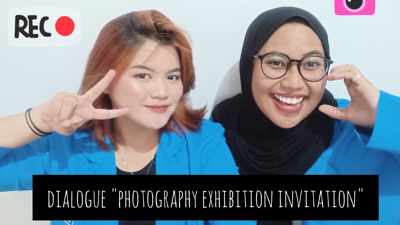 ENGLISH CONVERSATION 2 - DIALOGUE "PHOTOGRAPHY EXHIBITION INVITATION ...