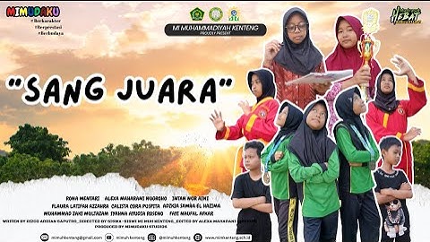 SANG JUARA || OLYMPICAD KULON PROGO 2025 || Film Indie ||  MI MUHAMMADIYAH KENTENG