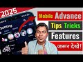 Smart Phone Advance Tricks &amp; Tips And Features | Mobile Settings need to know in 2025