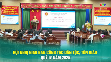 Hội nghị giao ban công tác dân tộc, tôn giáo quý IV năm 2025 | BTV - TRUYỀN HÌNH BÌNH DƯƠNG