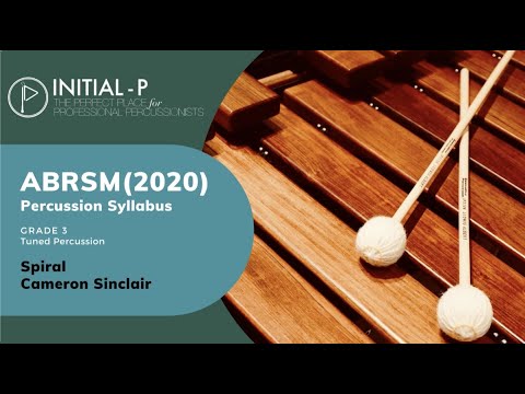 INITIAL-P 2020 ABRSM Tuned Percussion Grade 3 - Spiral by Cameron Sinclair