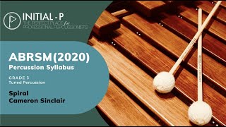 Initial-P 2020 Abrsm Tuned Percussion Grade 3 - Spiral By Cameron Sinclair