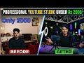 ₹2000 Me Pro YouTube Studio Kaise Banaye | Full Setup Guide (2026 Low Budget Setup)