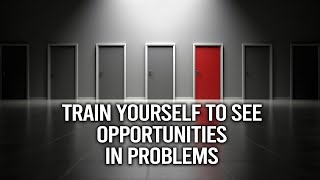 [Matrix Media] Train yourself to see opportunities in problems!