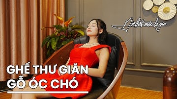 Ghế Thư Giãn Gỗ Óc Chó Cao Cấp | Nội Thất Mộc Lê Gia