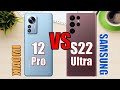 Xiaomi 12 Pro vs Samsung Galaxy S22 Ultra ✅