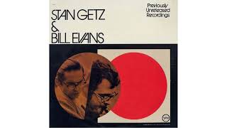 But Beautiful - Stan Getz & Bill Evans