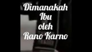 dimanakah ibu-rano karno 1974