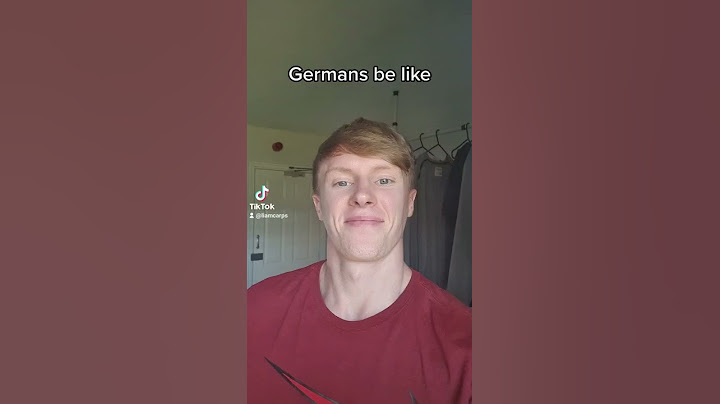 Germans be like