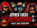 Joyner Lucas - Reconsider 🎤🎥 First Time Reaction
