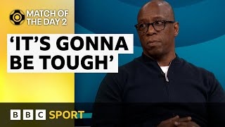 &#39;Tough, but no need to fear&#39; - Ian Wright on Arsenal&#39;s title chances | Match of the Day 2