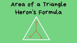 Heron's Formula - Area of a Triangle without Altitude